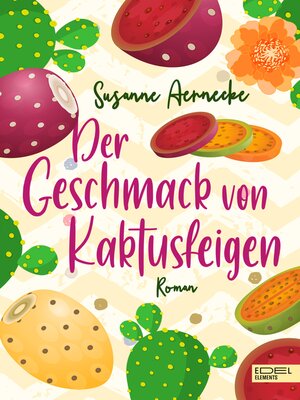 cover image of Der Geschmack von Kaktusfeigen